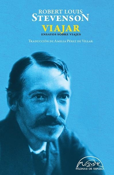 VIAJAR ENSAYOS SOBRE VIAJES | 9788483931776 | Robert Louis Stevenson