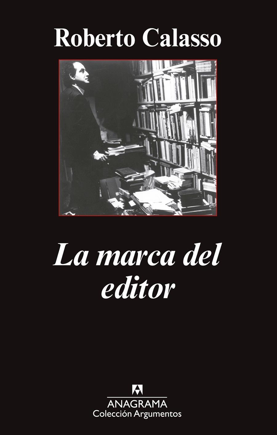 MARCA DEL EDITOR, LA | 9788433963680 | CALASSO, ROBERTO