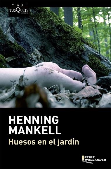 HUESOS EN EL JARDIN | 9788483839249 | MANKELL, HENNING