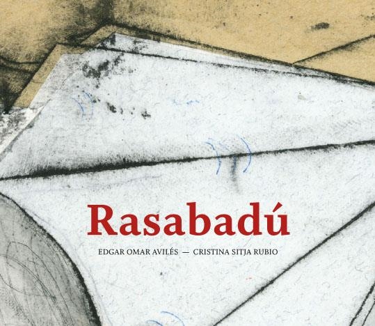 RASABADU | 9788494285417 | AVILES & SITJA