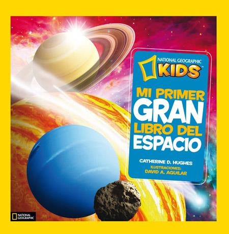 MI PRIMER GRAN LIBRO DEL ESPACIO | 9788482985893 | D. HUGHES, CATHERINE