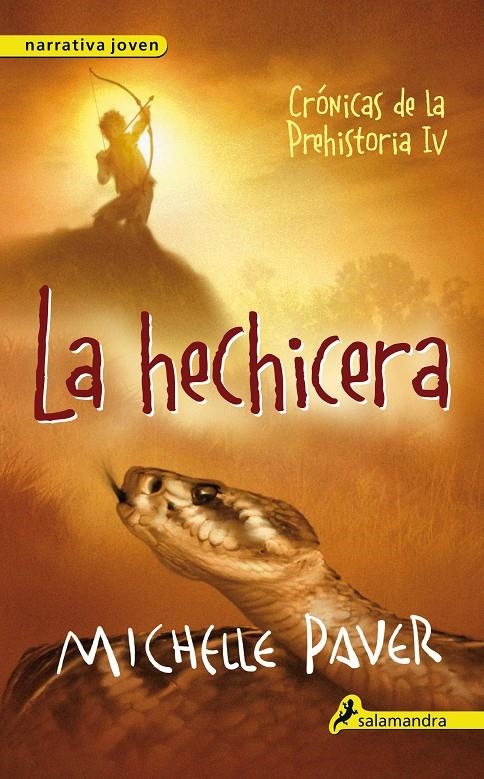 CRONICAS DE LA PREHISTORIA 4 LA HECHICERA | 9788498386172 | PAVER, MICHELLE