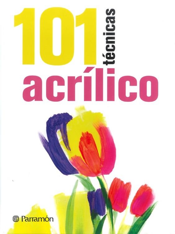 101 TECNICAS ACRILICO | 9788434240353 | SANMIGUEL, DAVID