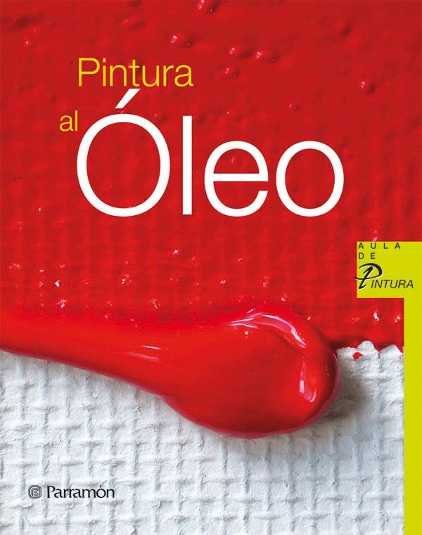 PINTURA AL OLEO | 9788434228856 | SANMIGUEL, DAVID