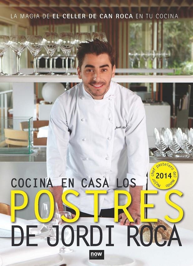 COCINA EN CASA LOS POSTRES DE JORDI ROCA | 9788416245062 | ROCA I FONTANE, JORDI