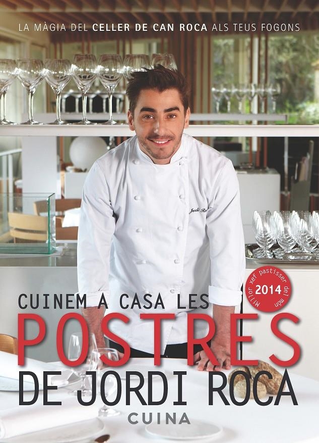 CUINEM A CASA LES POSTRES DE JORDI ROCA | 9788415642435 | ROCA FONTANE, JORDI