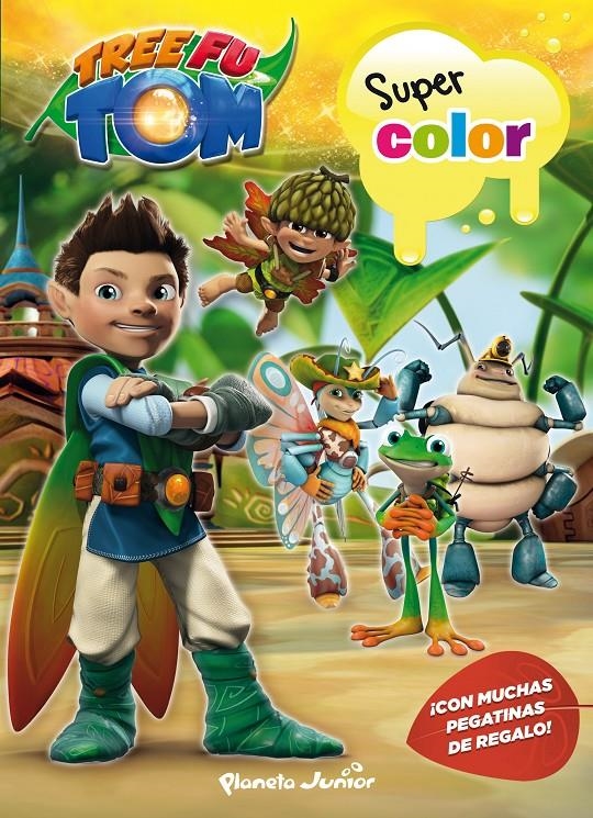 TREE FU TOM SUPERCOLOR | 9788408132974 | TREE FU TOM