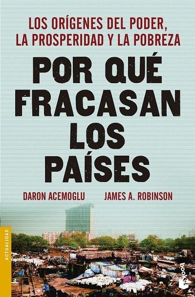 POR QUE FRACASAN LOS PAISES | 9788423418909 | ACEMOGLU, DARON & ROBINSON, JAMES A.