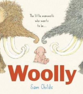 WOOLLY | 9788416082827 | CHILDS, SAM