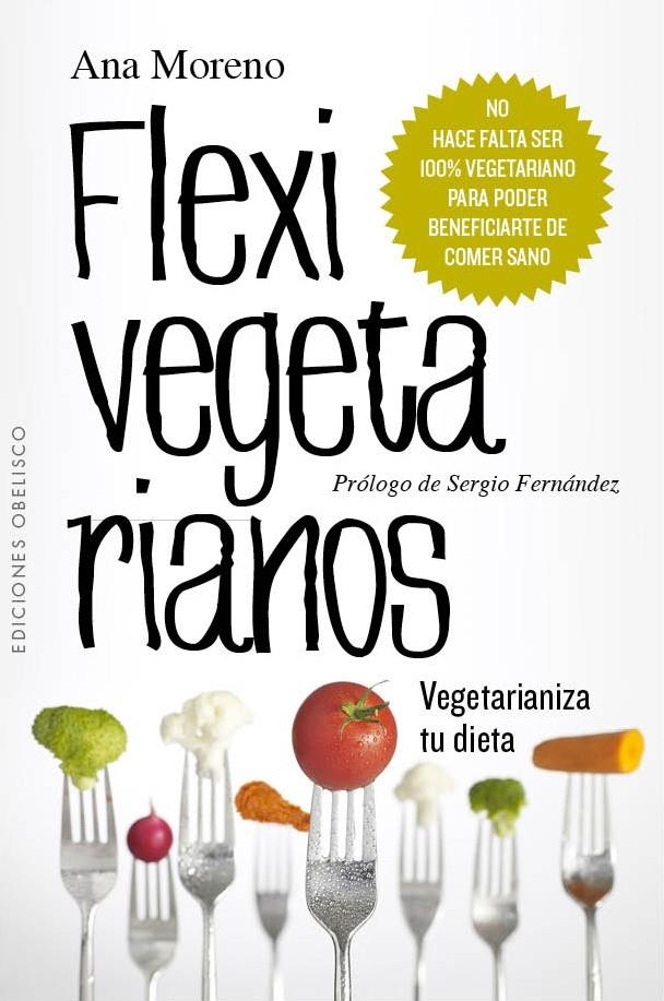 FLEXIVEGETARIANOS | 9788416192052 | ANA MORENO