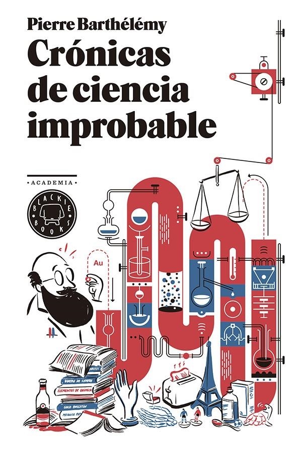 CRONICAS DE CIENCIA IMPROBABLE | 9788494258015 | BARTHÉLÉMY, Pierre