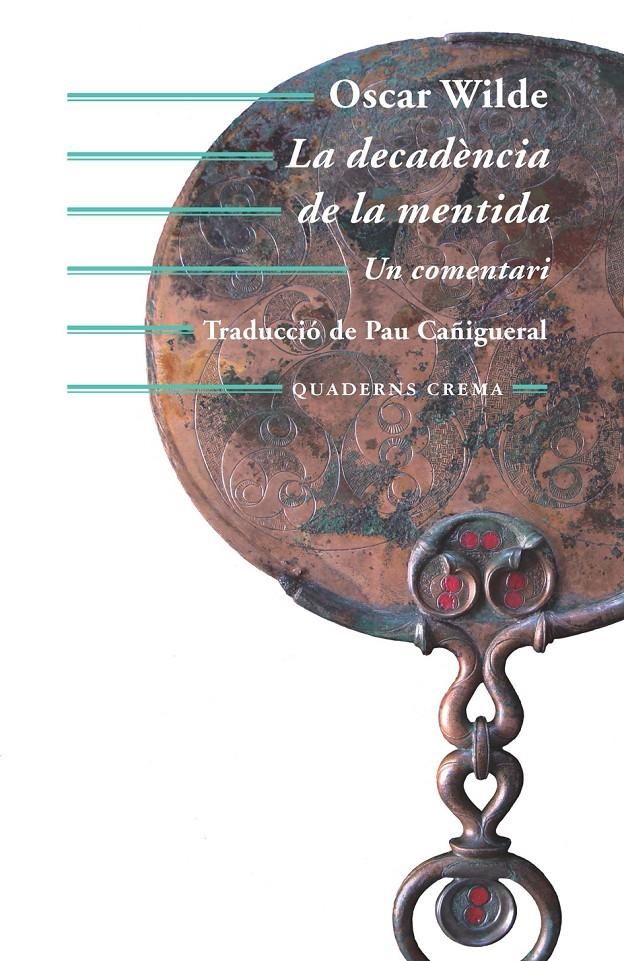 DECADENCIA DE LA MENTIDA, LA | 9788477275626 | WILDE, OSCAR