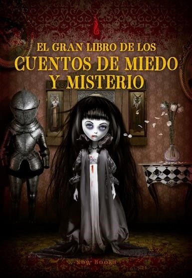 EL GRAN LIBRO DE LOS CUENTOS DE MIEDO Y MISTERIO | 9788494217159 | VV.AA.