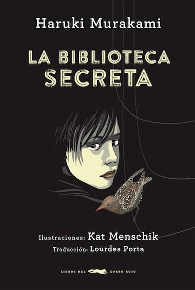 LA BIBLIOTECA SECRETA | 9788494291807 | HARUKI MURAKAMI