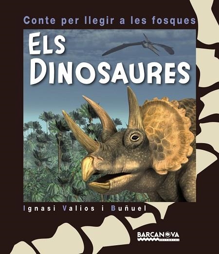 ELS DINOSAURES | 9788448933968 | IGNASI VALIOS I BUÑUEL