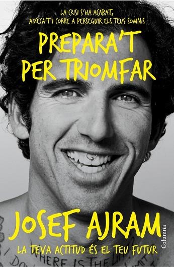 PREPARA'T PER TRIOMFAR | 9788466418454 | AJRAM, JOSEF