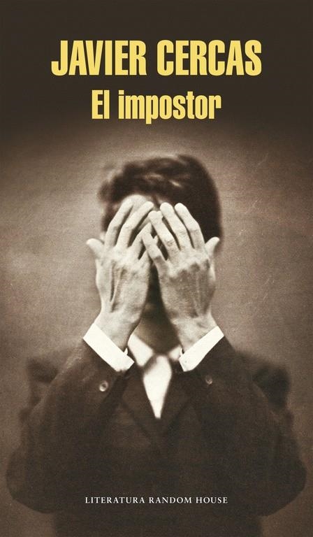 EL IMPOSTOR | 9788439729723 | JAVIER CERCAS