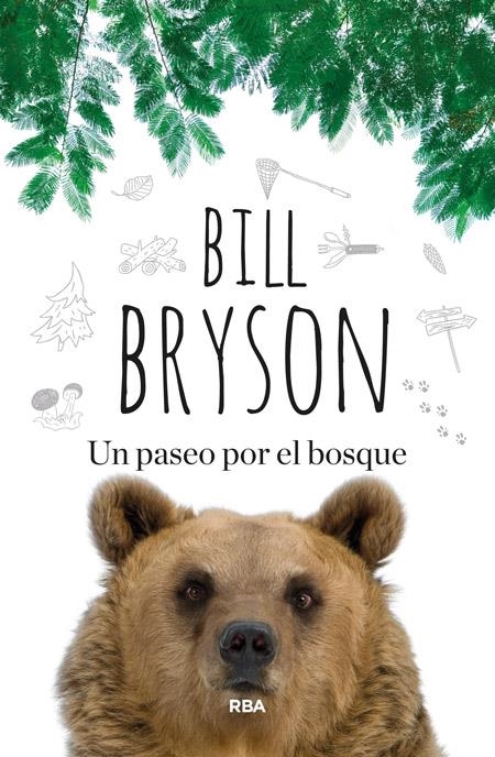 UN PASEO POR EL BOSQUE | 9788490563748 | BRYSON, BILL