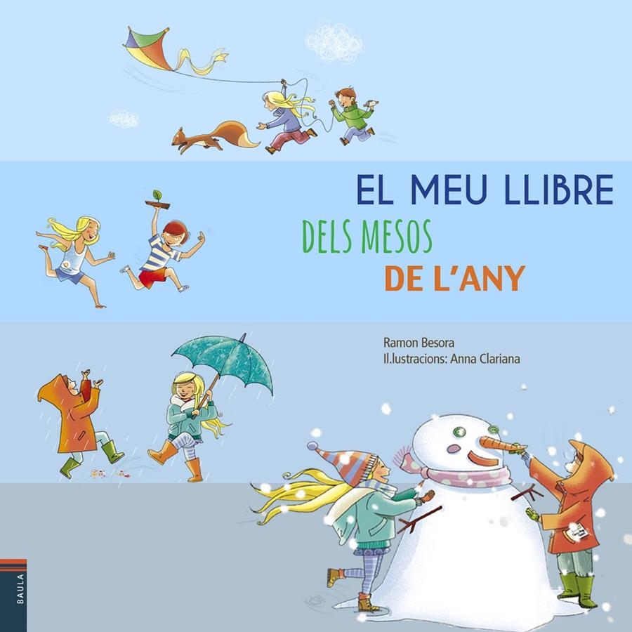 EL MEU LLIBRE DELS MESOS DE L ANY | 9788447928248 | BESORA, RAMON