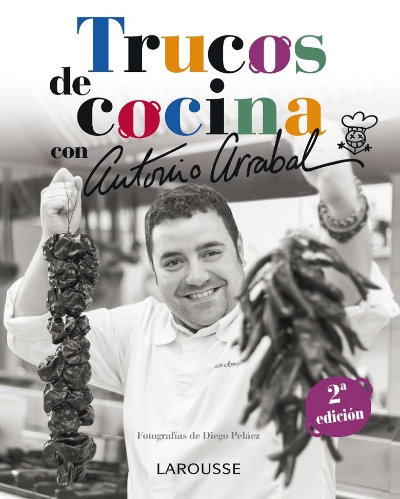 TRUCOS DE COCINA CON ANTONIO ARRABAL | 9788416124039 | ARRABAL, ANTONIO