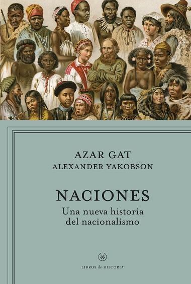 NACIONES | 9788498927511 | GAT, AZAR & YAKOBSON, ALEXANDER