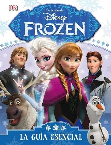 FROZEN LA GUIA ESENCIAL | 9788499516219 | DISNEY