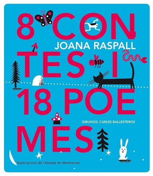 8 CONTES I 18 POEMES | 9788498837162 | JOANA RASPALL & CARLES BALLESTEROS