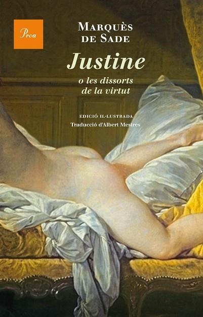 JUSTINE O LES DISSORTS DE LA VIRTUT | 9788475885308 | MARQUES DE SADE