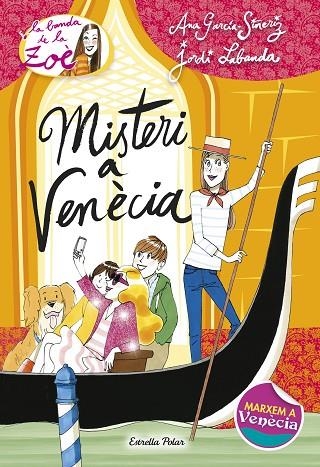 MISTERI A VENECIA | 9788490575956 | GARCIA SIÑERIZ, ANA & LABANDA, JORDI