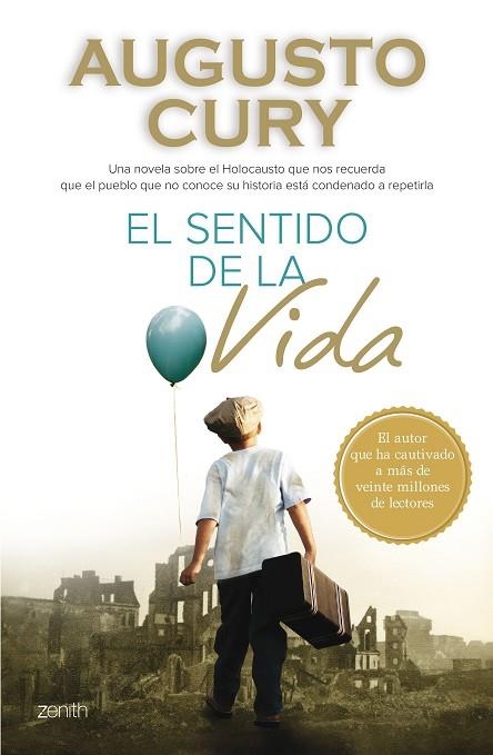 EL SENTIDO DE LA VIDA | 9788408133278 | CURY, AUGUSTO