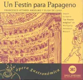 UN FESTIN PARA PAPAGENO | 9788432310232 | ATTARDI ANSELMO, FRANCESCO