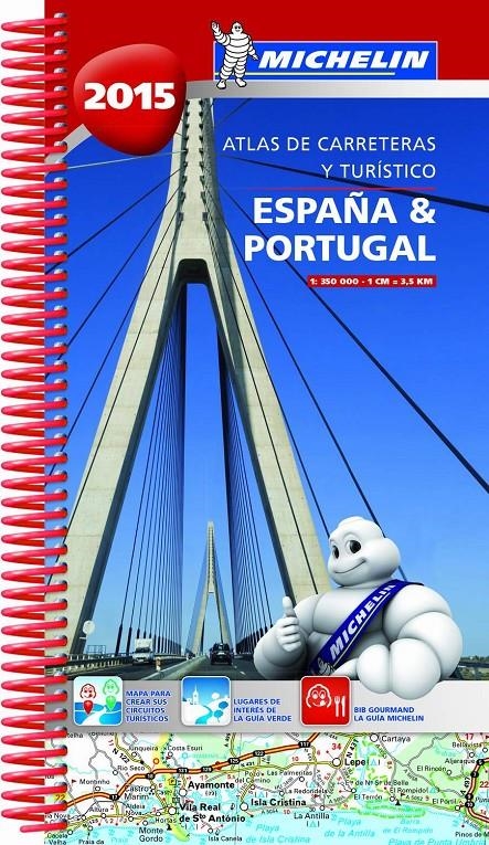 ATLAS DE CARRETERAS Y TURÍSTICO ESPAÑA & PORTUGAL 2015 | 9782067200050 | VARIOS AUTORES