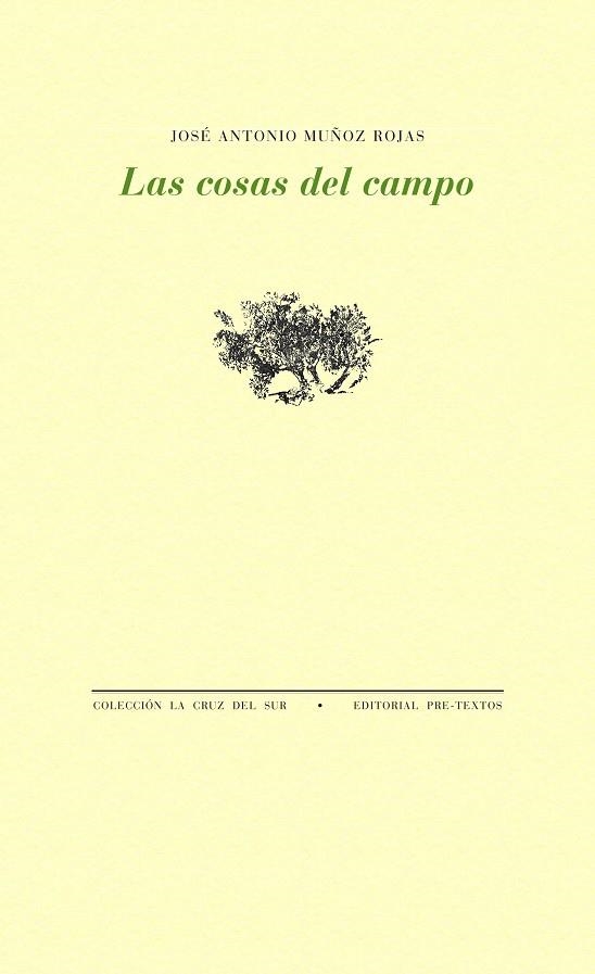 LAS COSAS DEL CAMPO | 9788481912500 | JOSE ANTONIO MUÑOZ ROJAS