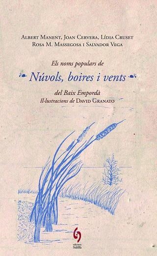 ELS NOMS POPULARS DE NUVOLS BOIRES I VENTS DEL BAIX EMPORDA | 9788494256431 | VVAA