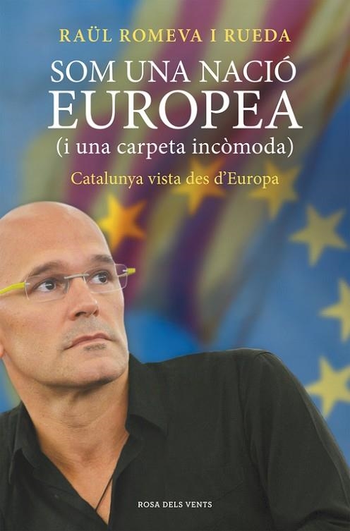 SOM UNA NACIO EUROPEA | 9788415961338 | ROMEVA I RUEDA, RAUL