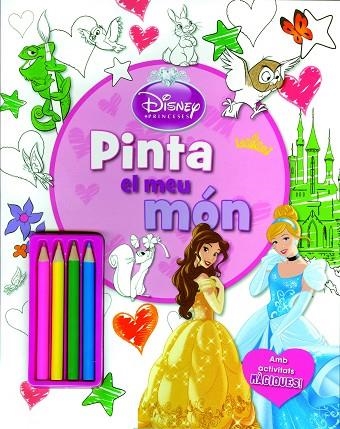 PRINCESES. PINTA EL MEU MON | 9788490574980 | DIVERSOS AUTORS