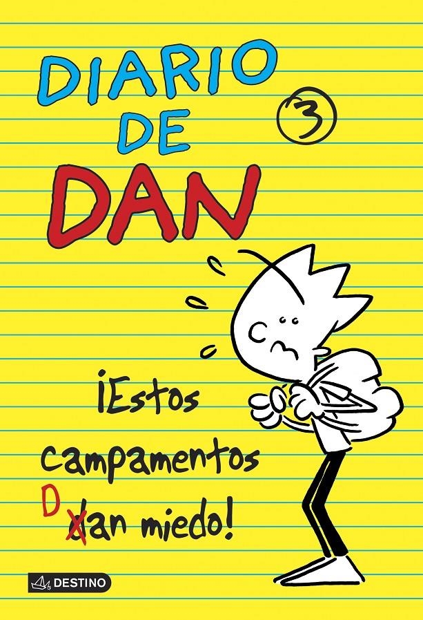 DIARIO DE DAN ESTOS CAMPAMENTOS DAN MIEDO! | 9788408135999 | LEDESMA, IVAN