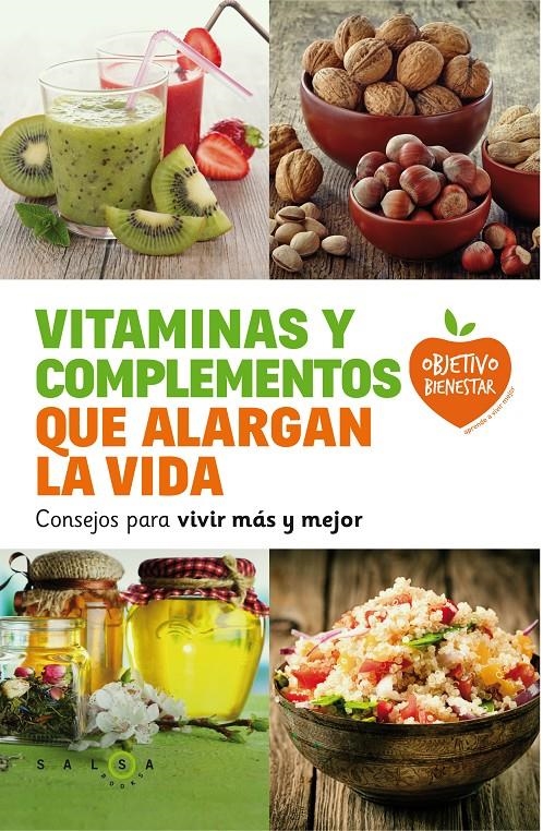 VITAMINAS Y COMPLEMENTOS QUE ALARGAN LA VIDA | 9788415193685 | VVAA