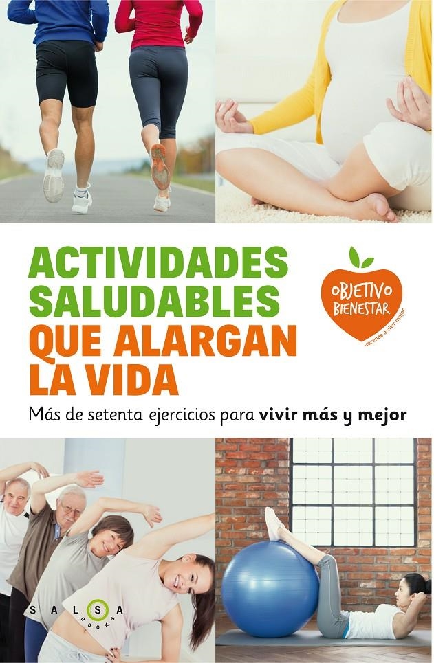 ACTIVIDADES SALUDABLES QUE ALARGAN LA VIDA | 9788415193692 | VVAA