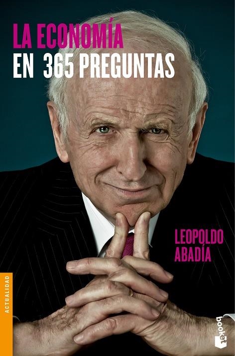 ECONOMIA EN 365 PREGUNTAS, LA | 9788467043372 | LEOPOLDO ABADIA