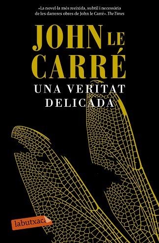 VERITAT DELICADA | 9788499309422 | LE CARRE, JOHN