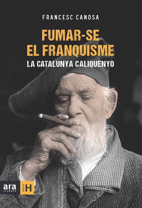 FUMAR-SE EL FRANQUISME | 9788415224259 | CANOSA, FRANCESC