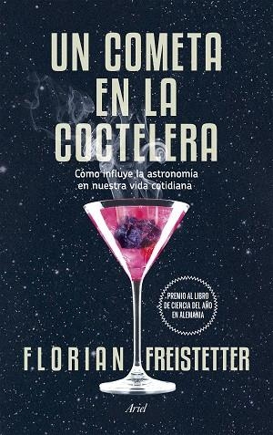 COMETA EN LA COCTELERA, UN | 9788434419186 | FREISTETTER, Florian