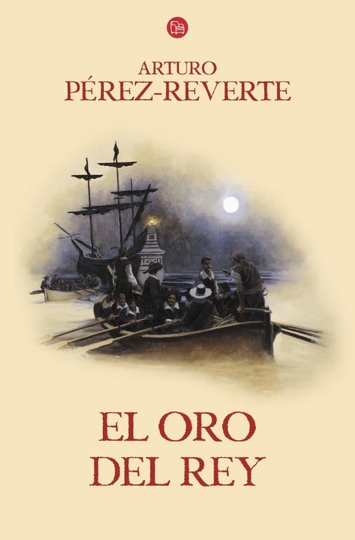 ALATRISTE 4 EL ORO DEL REY | 9788466328470 | ARTURO PEREZ REVERTE