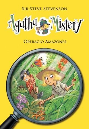 AGATHA MISTERY 17 OPERACIO AMAZONES | 9788424653538 | STEVENSON, SIR STEVE