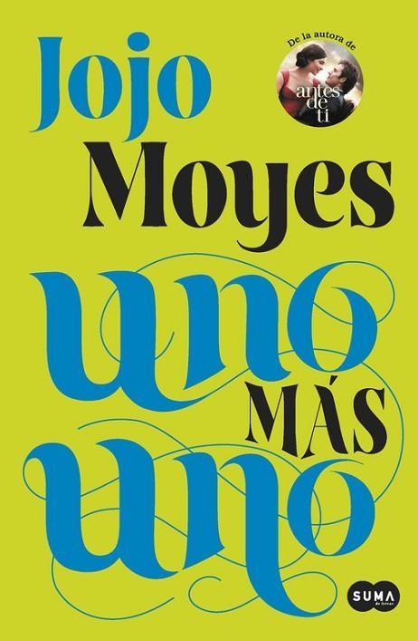 UNO MAS UNO | 9788483658420 | JOJO MOYES