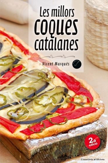 LES MILLORS COQUES CATALANES. | 9788490342213 | MARQUES, VICENT