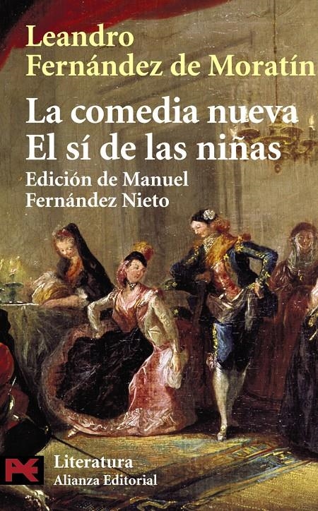 COMEDIA NUEVA - EL SI DE LAS NIÑAS (LB) | 9788420634821 | FERNANDEZ DE MORATIN, LEANDRO