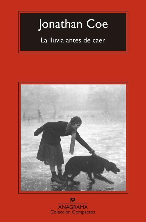 LA LLUVIA ANTES DE CAER | 9788433977601 | JONATHAN COE