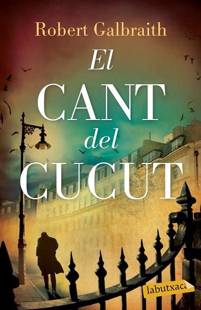 EL CANT DEL CUCUT | 9788499309460 | ROBERT GALBRAITH (PSEUDONIM DE ROWLING)